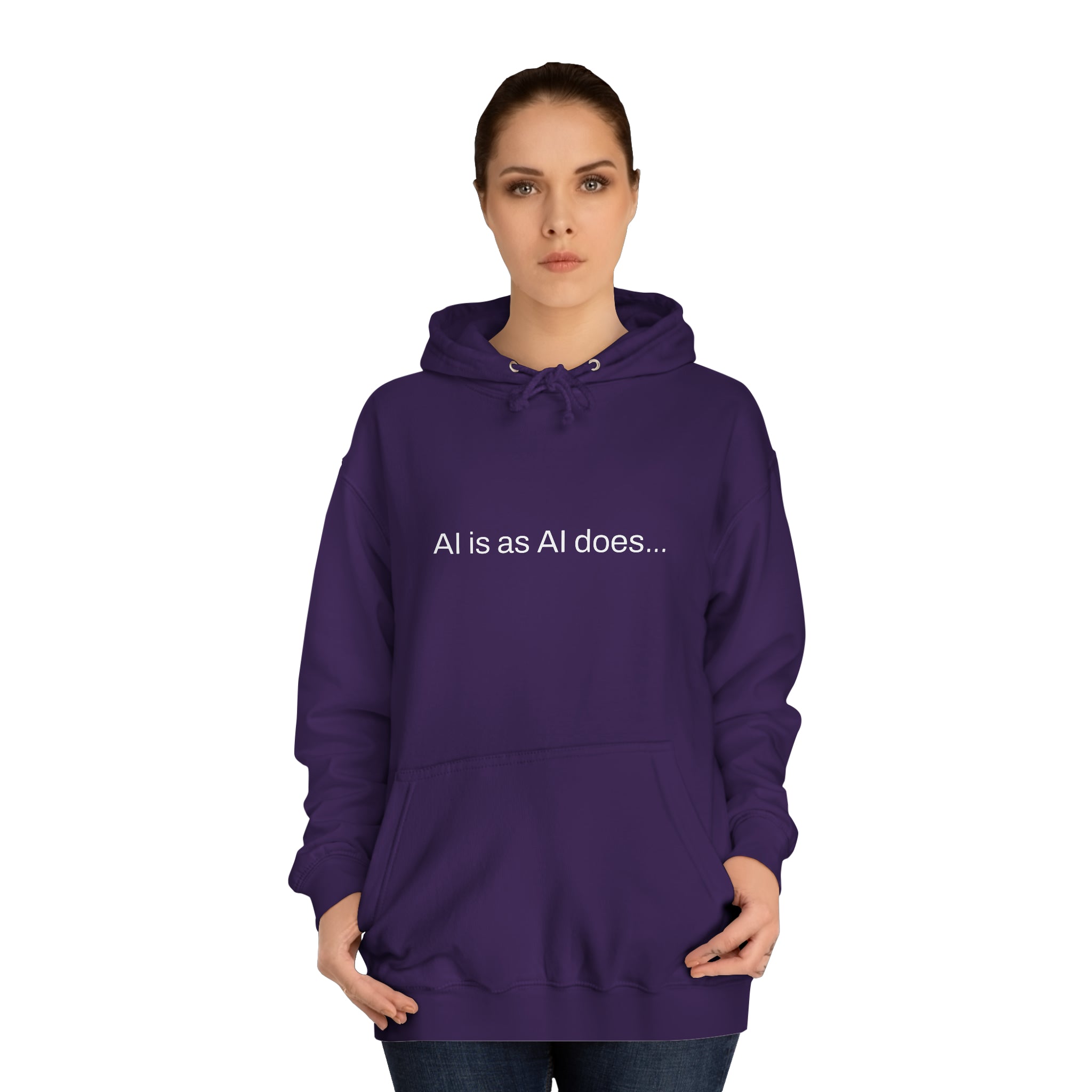 Aimerican™ Prompts: /imagine AI is as AI does Unisex College Hoodie