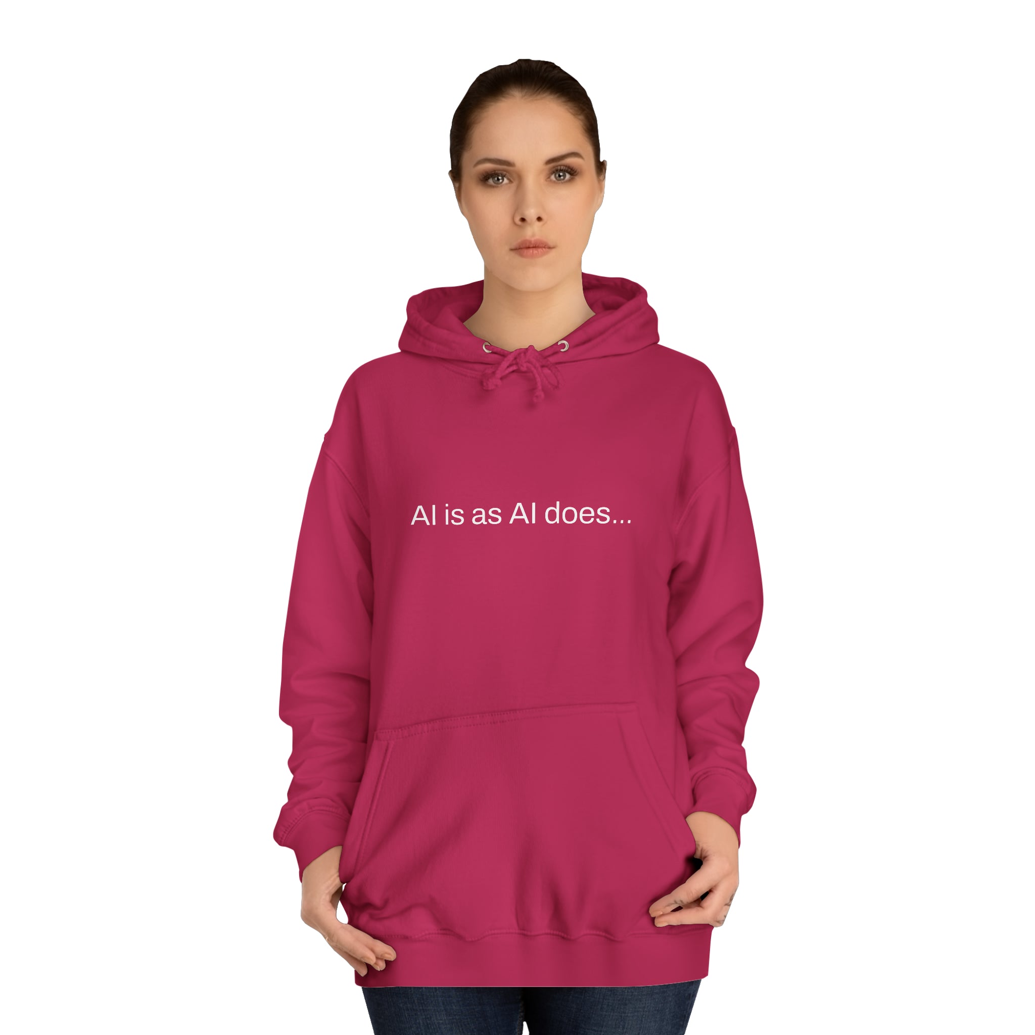 Aimerican™ Prompts: /imagine AI is as AI does Unisex College Hoodie