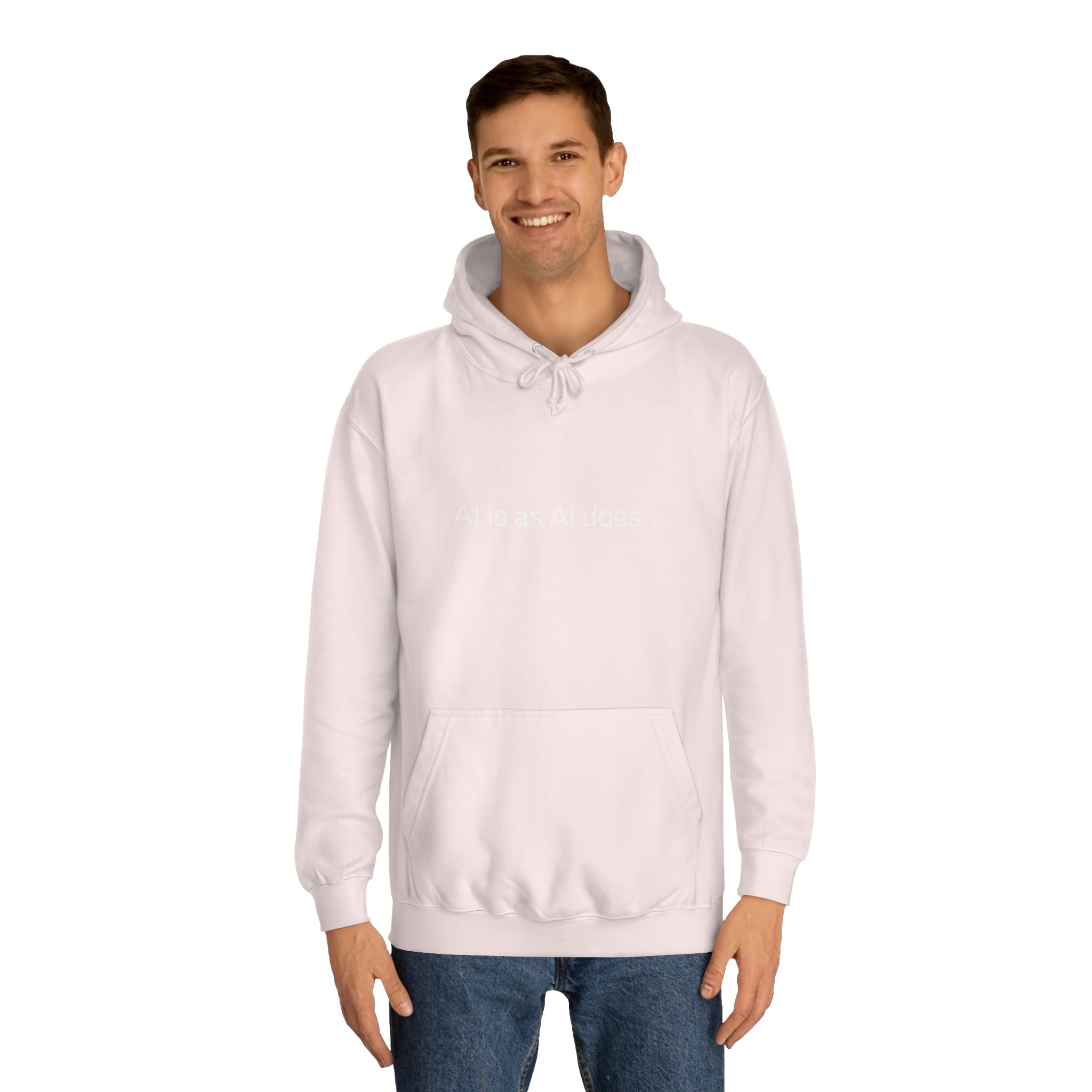 Aimerican™ Prompts: /imagine AI is as AI does Unisex College Hoodie