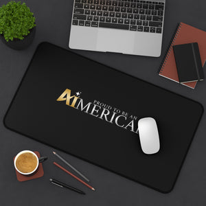 Proud to be an Aimerican™ Brand Desk Mat - Mouse Pad - [Black]