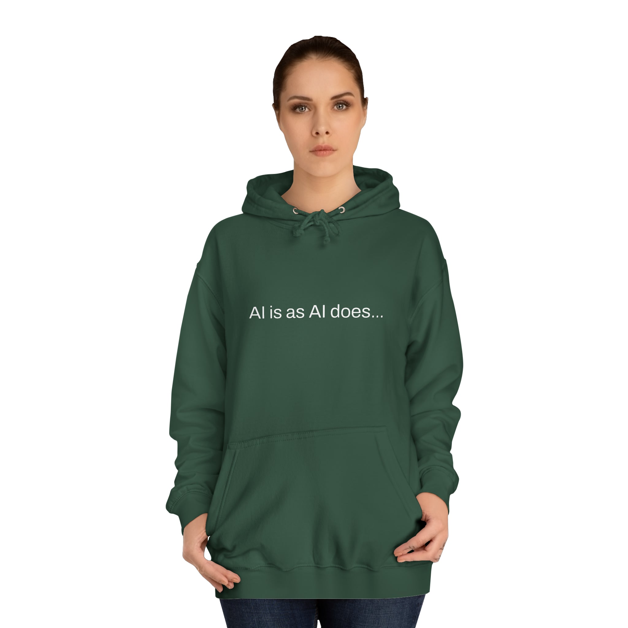 Aimerican™ Prompts: /imagine AI is as AI does Unisex College Hoodie