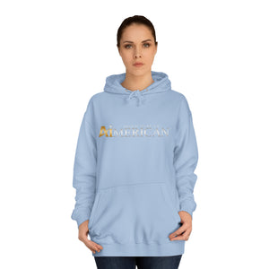 Proud to be an Aimerican™ Brand Unisex College Hoodie