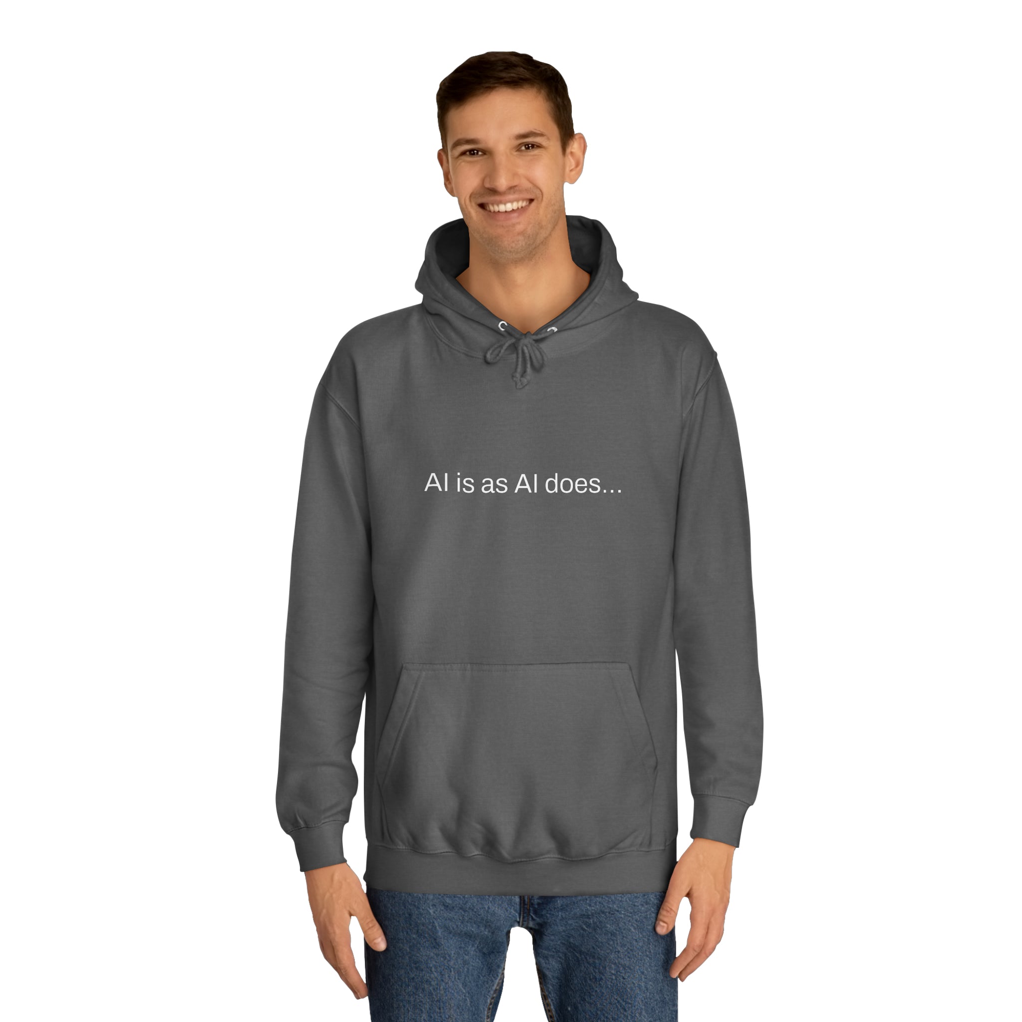 Aimerican™ Prompts: /imagine AI is as AI does Unisex College Hoodie