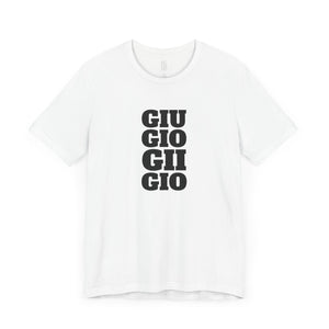 GIU_GIO_GII_GIO™ Classic Unisex Jersey Tee